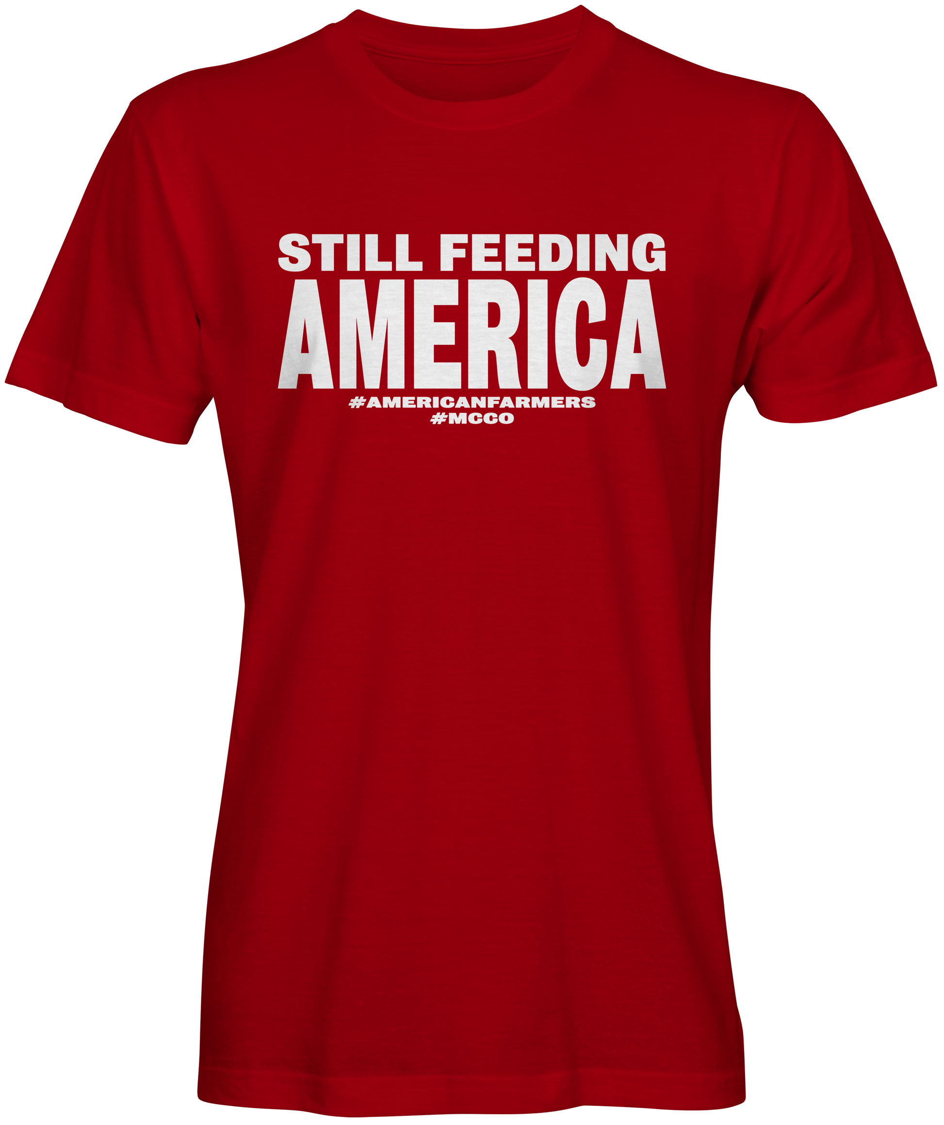 Still Feeding America Farmer Inspired T-shirts