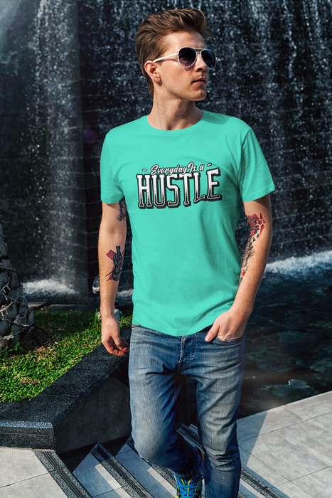 Everyday Is A Hustle T-shirt