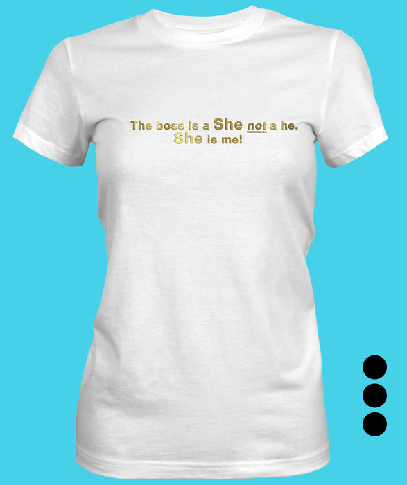 The Boss Women's T-shirt 