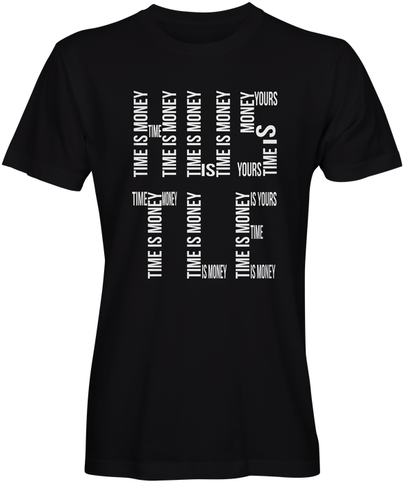 Time is Money Hustle T-shirt for Sale