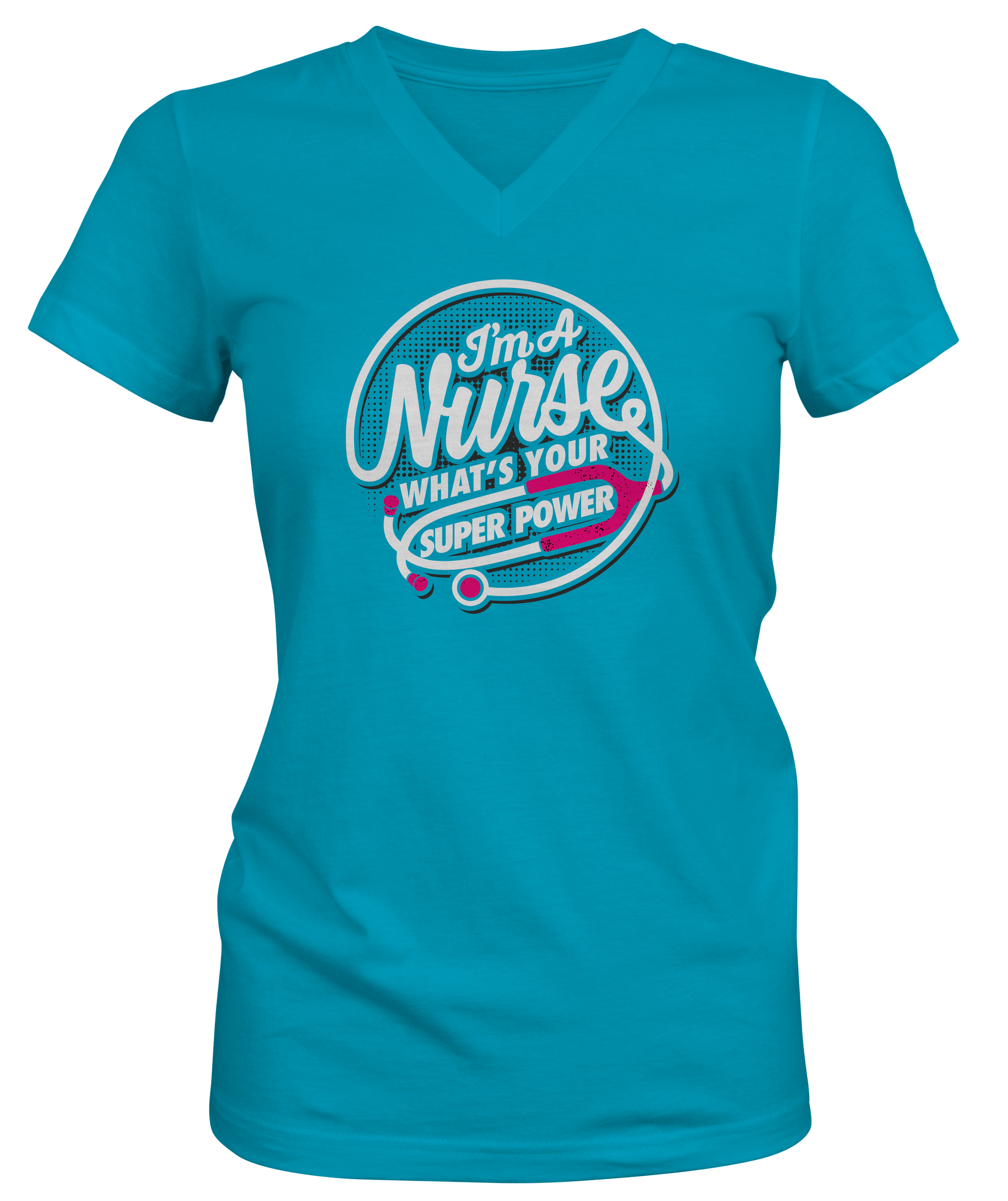  I Am A Nurse Ladies Slogan V-neck Tee