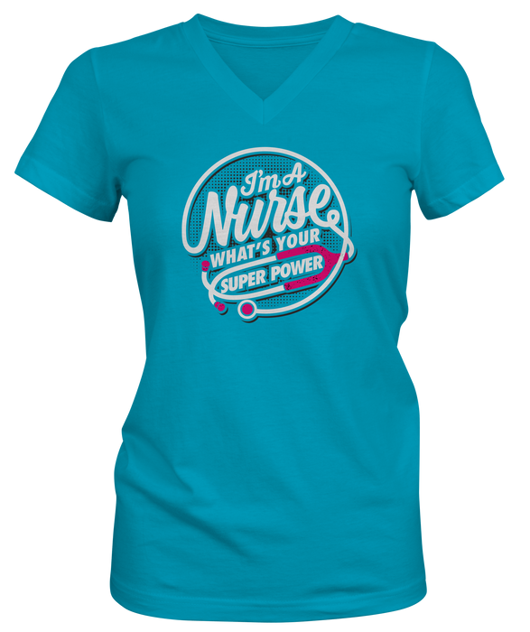  I Am A Nurse Ladies Slogan V-neck Tee