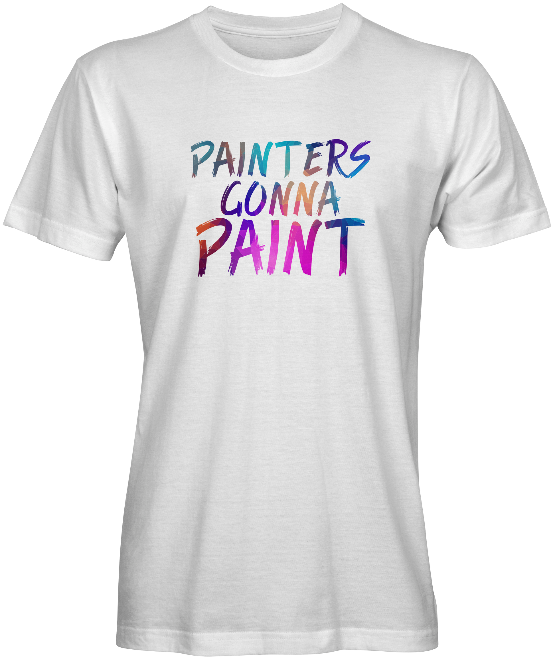 Painters Gonna Paint T-shirts