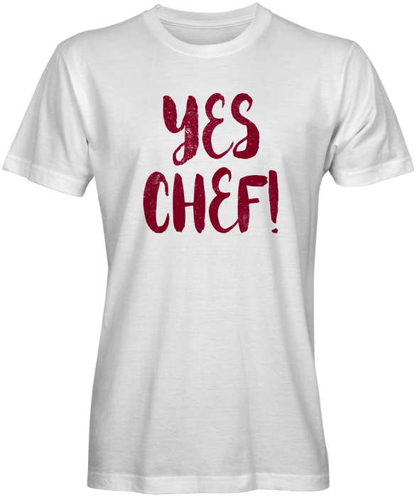 Yes Chef T-shirts