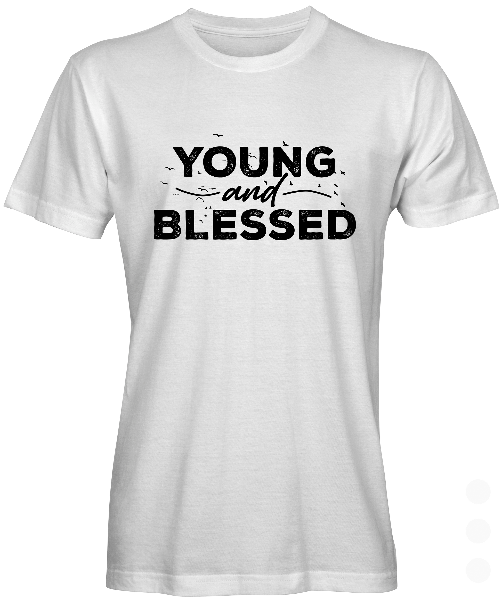 White T-shirt with Young and Blessed
