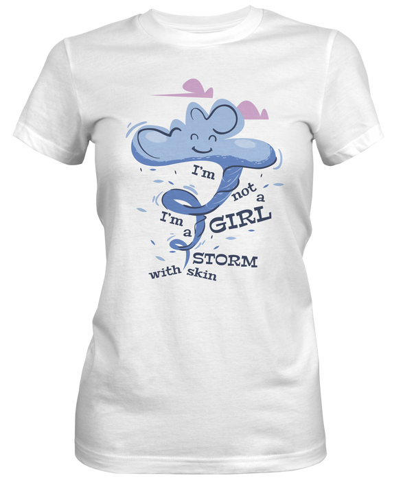 I am A Girl with Storm Skin Graphic Tee