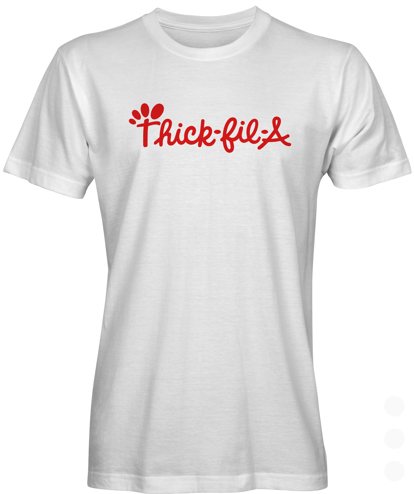 Thick-fil-A  Unisex T-shirts