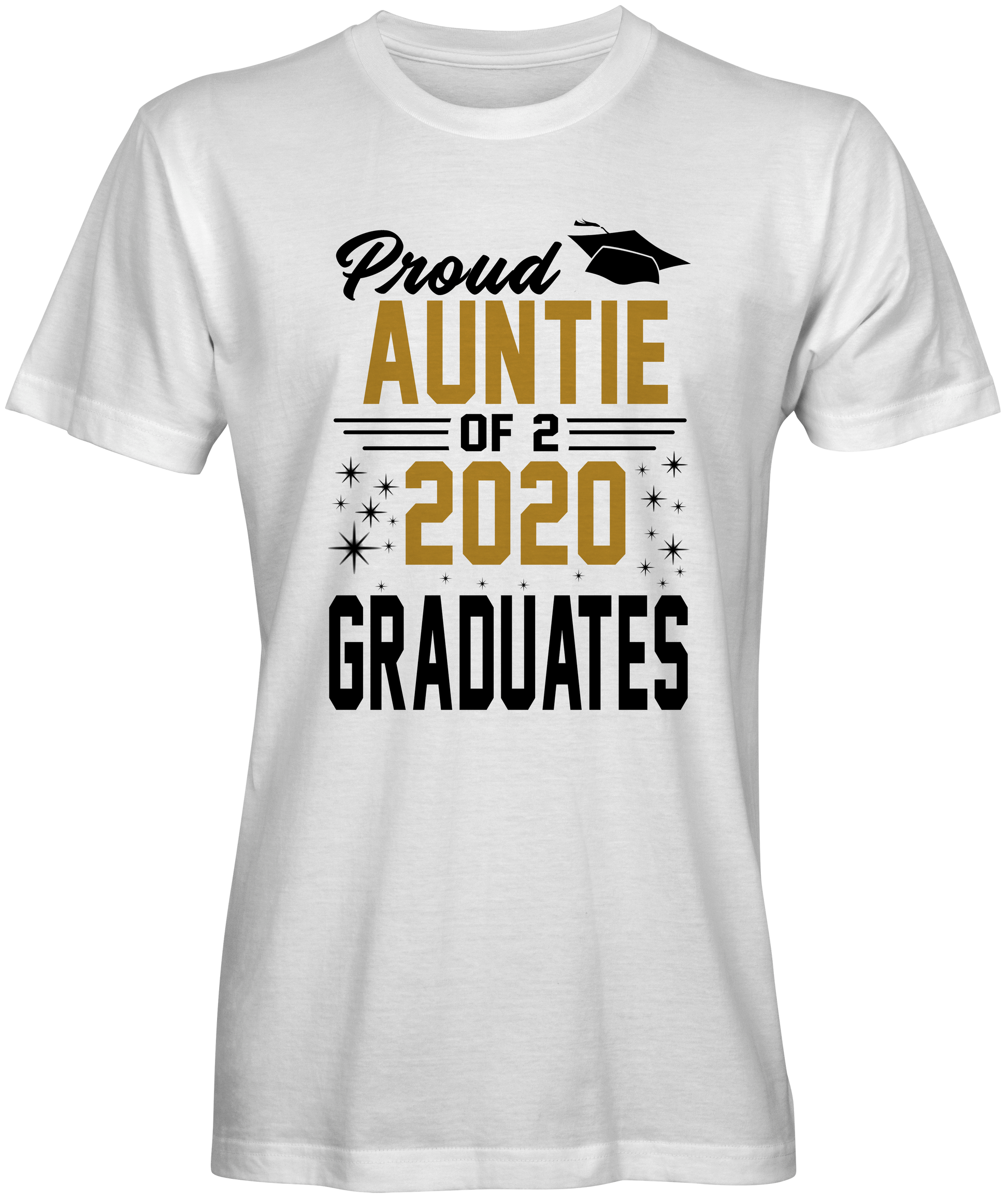 Proud Auntie of 2 Graduates T-shirt