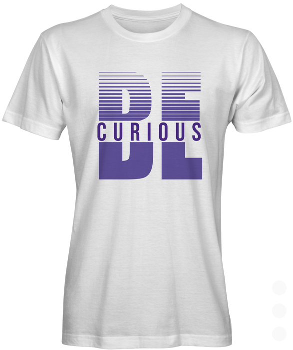 Be Curious Graphic T-shirt